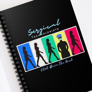 Surgical Technologist Spiral Notebook: 6x8in, 118 Ruled Pages