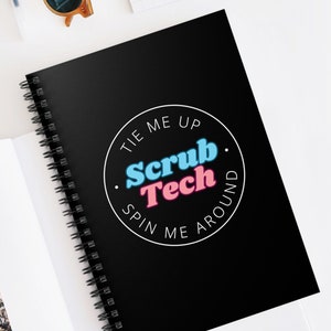 Scrub Tech Notebook: Surgical Technologist Gift