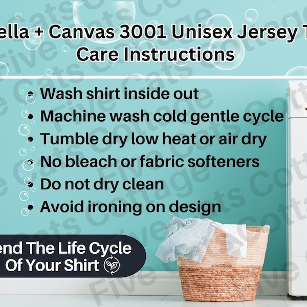 Bella Canvas 3001 Care Instructions, Bella and Canvas Washing Instructions, Care Instructions Bella Canvas, Bella and Canvas 3001 Chart