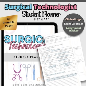 Surgical Technologist Student Planner I 8.5&quot; x 11&quot; Printable I Scrub Tech Student Calendar 2025-2026 I Operating Room OR Surgery I Surg Tech