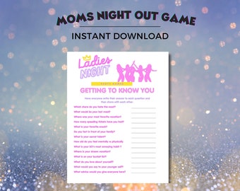 Moms Night Out Games, Ladies Night Out Games, Girls Night Out Games, Moms Weekend, Getting to Know You Game, Instant Download