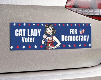 Cat Lady Voter for Democracy Car Magnet, Funny Retro Voter Bumper Magnet for Cat Ladies who Vote!