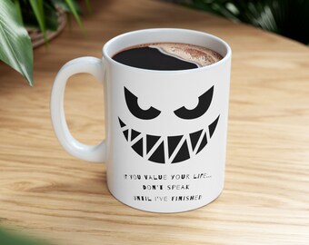 Wütend Smiley Tasse | Scharfe Zähne Design | Wenn du dein Leben schätzt | Keramik Kaffeetasse