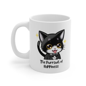 The Purrsuit of Happiness Ceramic Mug: Find Joy in Every Sip!