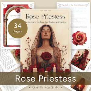 Rose Priestess Digital Guide - Key Wisdom and Insights | Divine Feminine | Grimoire Book of Shadow Pages