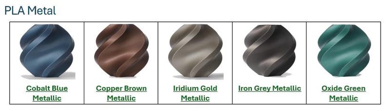 May include: A display of five metallic PLA filament colors: Cobalt Blue, Copper Brown, Iridium Gold, Iron Grey, and Oxide Green. Each color is represented by a spiraling, decorative shape, with the color name and "Metallic" text below each.