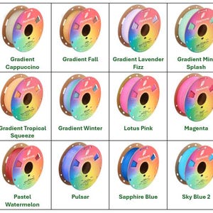 May include: A collection of colorful 3D printing filament spools, each labeled with a unique gradient color name. Colors include Aqua Blue, Electric Indigo, Gradient Cappuccino, and more. The spools are arranged in rows and columns.