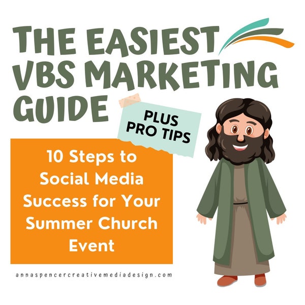 The Easiest VBS Marketing Guide: 10 Steps to Social Media Success for Your Summer Church Event