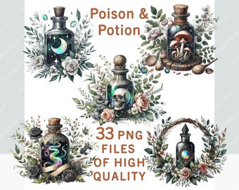 May include: Digital illustration featuring several potion bottles with cork stoppers, surrounded by floral arrangements. The bottles contain various elements, including a moon, mushrooms, a skull, and a colorful snake. Text reads "Poison & Potion" and "33 PNG FILES OF HIGH QUALITY."