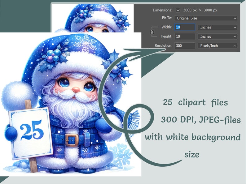 May include: A whimsical illustration of a Santa Claus figure in shades of blue, holding a sign with the number 25. The image is 10 inches wide and 10 inches high, with a resolution of 300 pixels per inch. The image includes 25 clipart files.