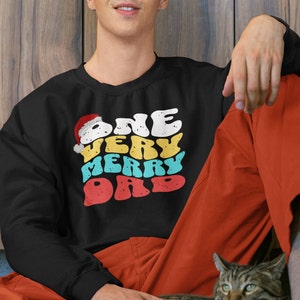 Sudadera One Very Merry Dad Crewneck, Navidad, vacaciones, viajes, familia, lindo, papá, papá, papi, jersey