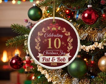 10th Anniversary Christmas Ornament | Personalized 10 Married Christmas