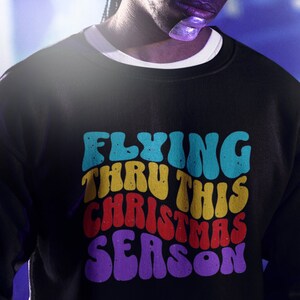 Flying Through Christmas Crewneck Sweatshirt: Airline Pilot Holiday Attire