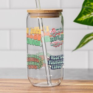 Sipper Glass, Inspirational Drinkware, Positive Affirmation Cup, Self Love Tumbler, Respect Yourself Mug, Motivational Glassware, Empowering
