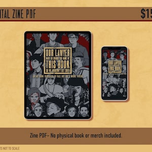 Könnte beinhalten: Digitaler Download eines Zines mit dem Titel "Our Lawyer Made Us Change the Name of This Book So We Wouldn't Get Sued." Das Zine zeigt eine farbenfrohe Illustration einer Gruppe von Menschen mit dem Text "Our Lawyer Made Us Change the Name of This Book So We Wouldn't Get Sued." Das Zine ist für 15 € erhältlich.