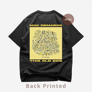 Mac Demarco Back T-Shirt - Rock Music Shirt - This Old Dog Album - Mac Demarco Album Shirt - Mac Demarco Merch - Unisex Rocker Clothing