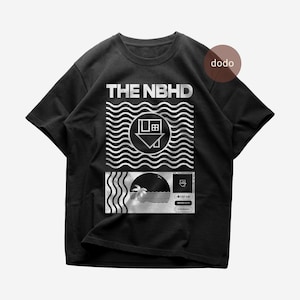 The Neighbourhood T-Shirt - Rock Music Shirt - Sweater Weather - The NBHD Album Shirt - The NBHD Merch - Unisex Rocker Clothing
