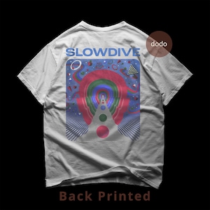 Slowdive Back T-Shirt - Rock Music Shirt - When the Sun Hits - Slowdive Album Shirt - Slowdive Merch - Unisex Rocker Clothing