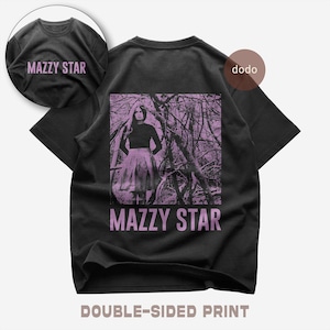 Mazzy Star T-Shirt - Pop Music Shirt - Double-Sided Print - So Tonight That I Might See Album - Mazzy Star Merch - Unisex Pop Clothing