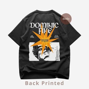 Dominic Fike Back T-Shirt - Rap Music Shirt - Don&#39;t Forget About Me Album - Dominic Fike Album - Dominic Fike Merch - Unisex Rapper Clothing
