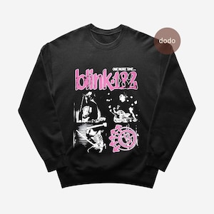 Blink 182 Sweatshirt - Pop Music Sweatshirt - One More Time Album - Blink 182 Album Sweatshirt - Blink 182 Merch - Unisex Pop Clothing