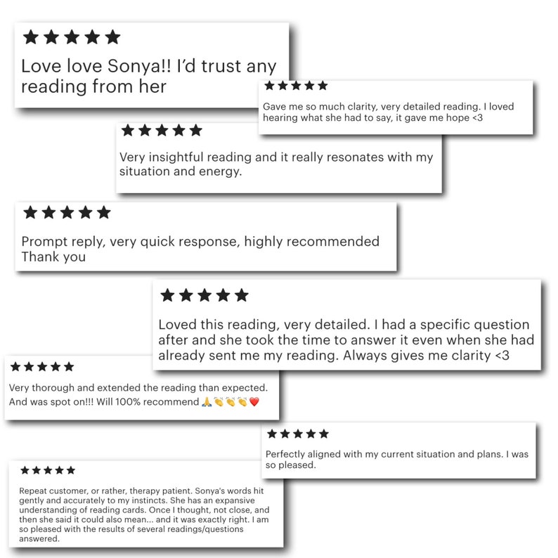 May include: A collection of eight white rectangular customer review cards, each featuring five black stars at the top. The cards contain various positive testimonials about a reading service, including text such as Love love Sonya, Very insightful reading, and Prompt reply.