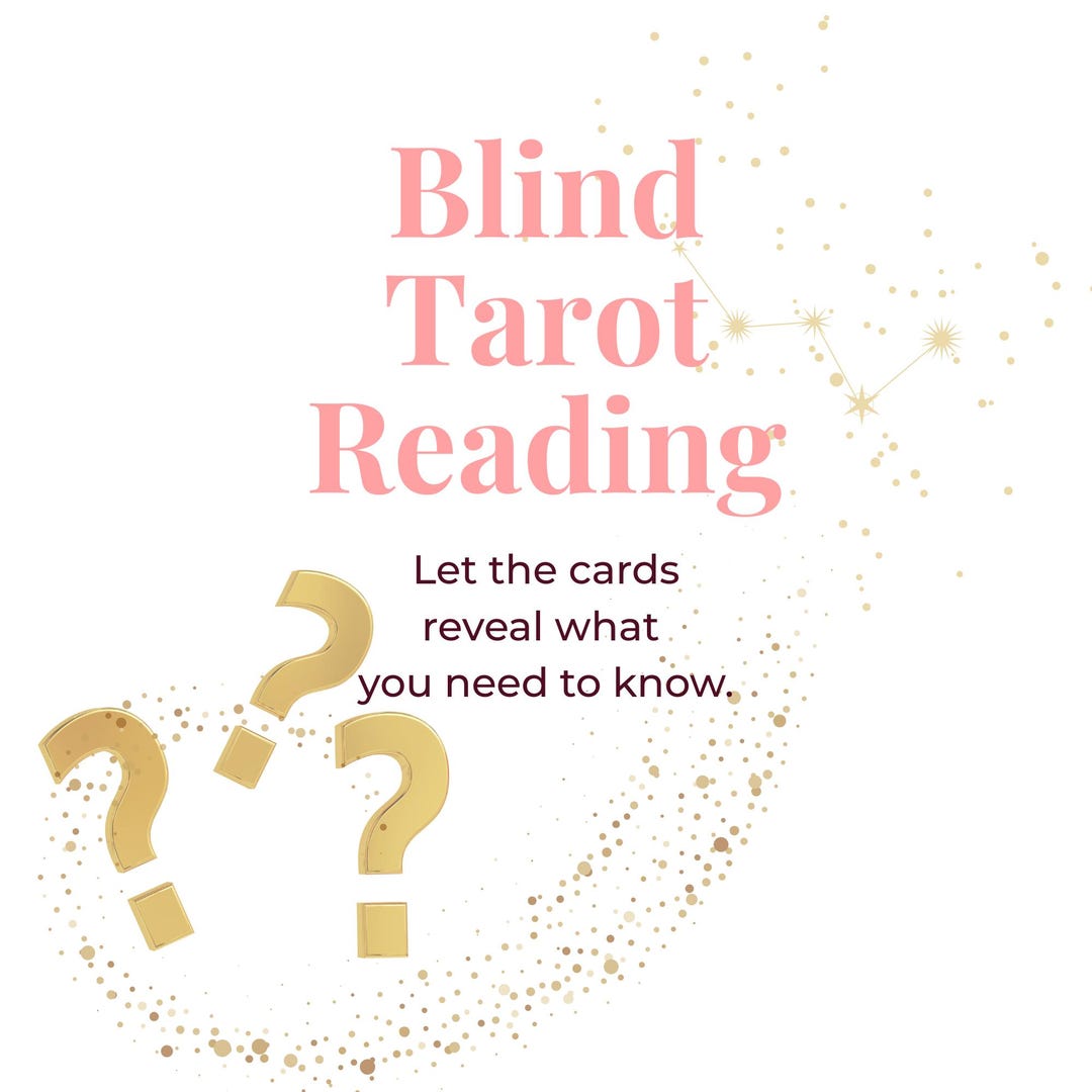 Blind Reading | Tarot & Oracle Psychic Guidance | No Question Needed ...