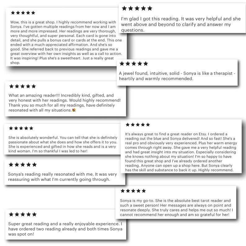 May include: A collection of ten customer reviews displayed as white rectangular cards, each featuring five black stars at the top. The text within the cards expresses positive feedback regarding tarot reading services provided by a shop owner named Sonya.