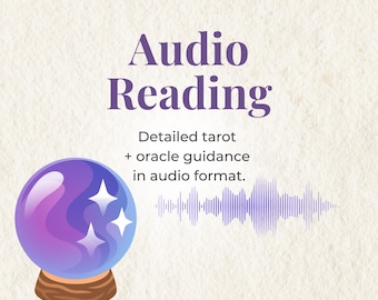 Audio Reading | Tarot & Oracle Psychic Insight | Love, Career, Family, Spiritual Guidance