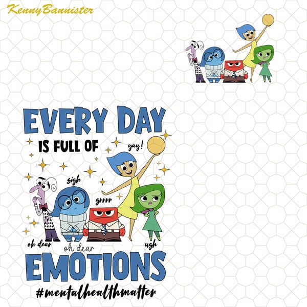 Every Day Is Full Of Emotions Mental Health Matter Png, In My Core Memory Day Era Png, Complicated Emotions, In My Emotional Adventure Png
