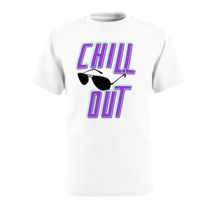CHILL OUT t-shirt