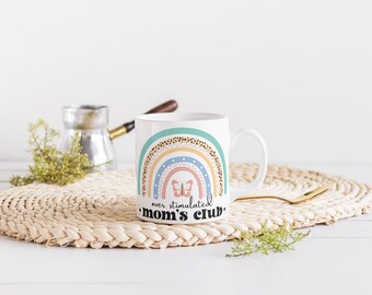 Over Stimulated Mom's Club Mug, Best Mom Coffee Mug, Gifts for Mom, Coffee Lovers gift, 11oz Ceramic Mug