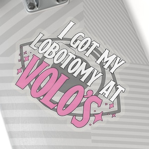 Baldurs Gate Sticker, Lobotomy at Volo's Kiss-Cut Stickers, Baldur's Gate 3 Sticker, Volo Sticker, DnD Sticker