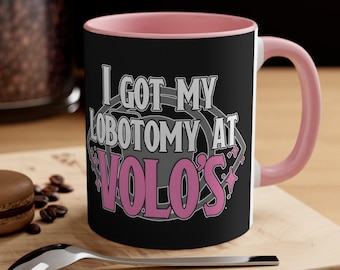Lobotomy at Volo's Accent Coffee Mug, BG3 Mug, Baldurs Mug, Baldurs Gate Mug, BG3 Coffee Mug, Volo Coffee Mug, Gamer Mug, Gamer Coffee Mug
