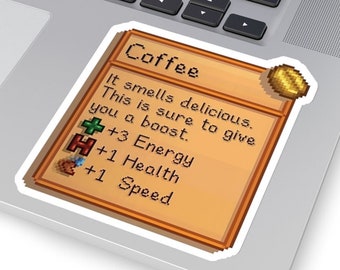 Stardew Coffee Kiss-Cut Stickers, Stardew Lover, Coffee Lover, Farming, Farmer, Harvest Game