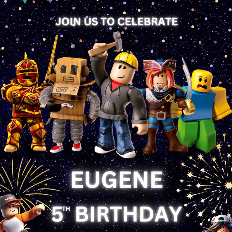 May include: A birthday invitation featuring a group of Roblox characters, including a knight, a robot, a builder, a pirate, and a ninja. The invitation says "Join us to celebrate Eugene's 5th Birthday".