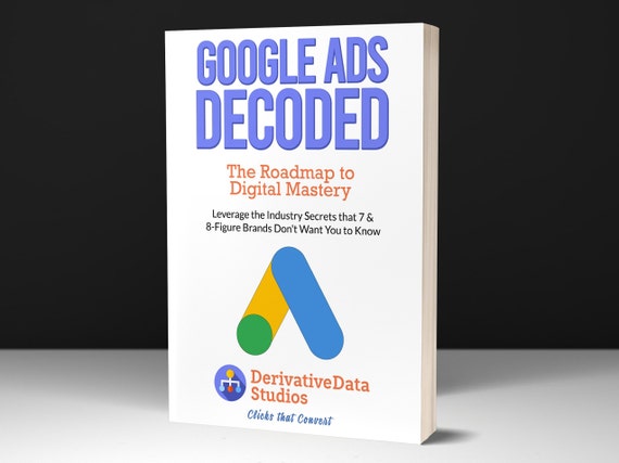 Google Ads 400-page Mastery Ebook Blueprint for Dropshipping