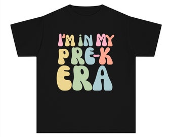 Im In My PreK Era-School Shirt-Youth Midweight Tee-Comfort Colors