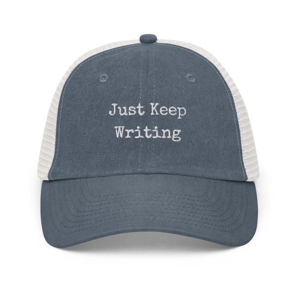 Just Keep Writing hat, writers hats. writer gift, author Gifts, gifts for writers, neutral trucker hat, trucker hat for women funny