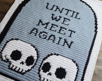 Until We Meet Again Tapestry Crochet Pattern / PDF Instant Download