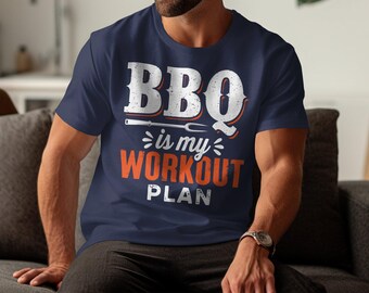 BBQ is My Workout Plan T-Shirt, Funny BBQ Shirt, Grill Master Tee, Barbecue Lover Gift, Bbq Enthusiast Shirt, Summer Cookout Tee