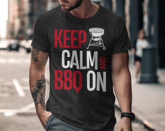 Funny BBQ T-Shirt, Keep Calm And BBQ On Graphic Tee, Summer Grilling Shirt, BBQ Lover Gift, Outdoor Cooking Shirt, Barbecue Humor Tee