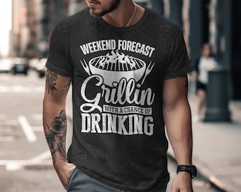 Weekend Forecast Grillin With A Chance Of Drinking BBQ T-Shirt, Funny Barbecue Graphic Tee, Summer Grill Party Shirt, BBQ Lover Gift