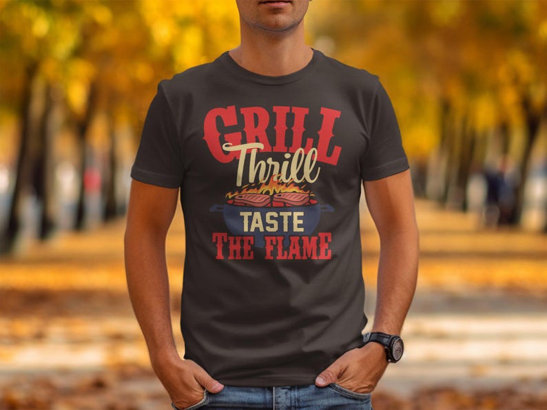 Grill Thrill BBQ T-Shirt Funny BBQ Shirt Taste The Flame BBQ Grill Design Summer Bbq Tee Gift For Grill Master Barbecue Lover image 4