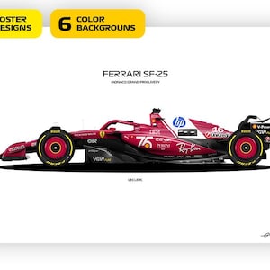 May include: A red and black Ferrari SF-25 race car poster design. The car features sponsor logos and the text "FERRARI SF-25 MONACO GRAND PRIX LIVERY". The poster also includes text indicating "5 POSTER DESIGNS" and "6 COLOR BACKGROUNDS".