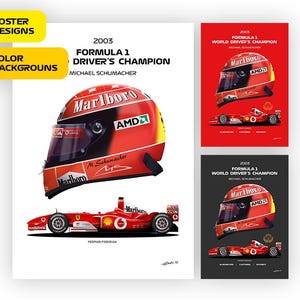 Könnte beinhalten: Ein rotes und weißes Formel-1-Rennwagenposter mit dem Text "2003 Formel 1 Fahrerweltmeister Michael Schumacher" und einer Nahaufnahme des Fahrerhelms mit dem Marlboro-Logo.