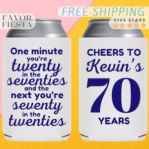 Custom 70th Birthday Can Cooler with Custom Name, Funny Birthday Gift Favors, Party Favor, Beer Favors, Can cooler for 70th birthday