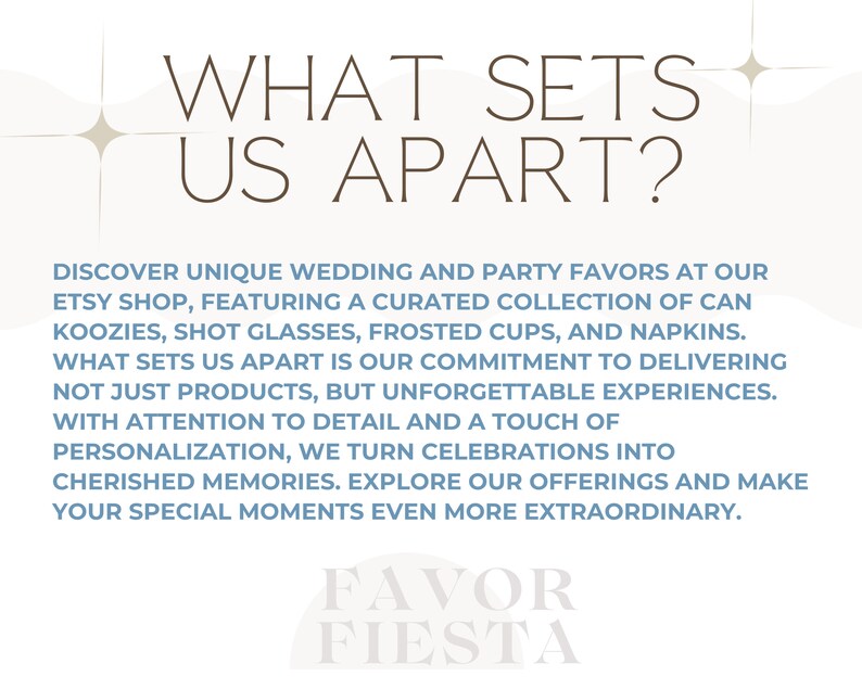 May include: A blue and white text graphic with the words "WHAT SETS US APART?" and "FAVOR FIESTA" on a white background. The text describes unique wedding and party favors available at an Etsy shop.