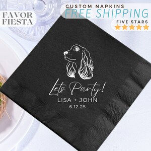 May include: Black paper napkin with a white silhouette of a dog and the text "Let's Party!"  Lisa + John 6.12.25
