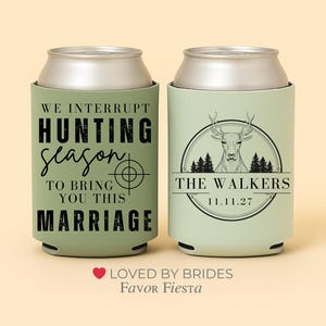 Personalized hunting wedding koozies featuring a rustic green can cooler with deer illustration, outdoor design, couple name, and wedding date.